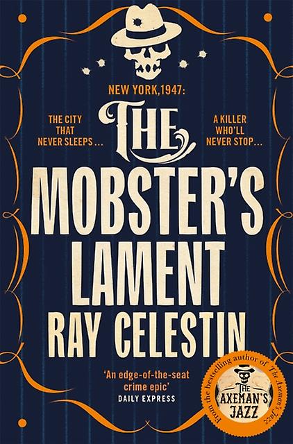 The Mobsters Lament by Ray Celestin Paperback
