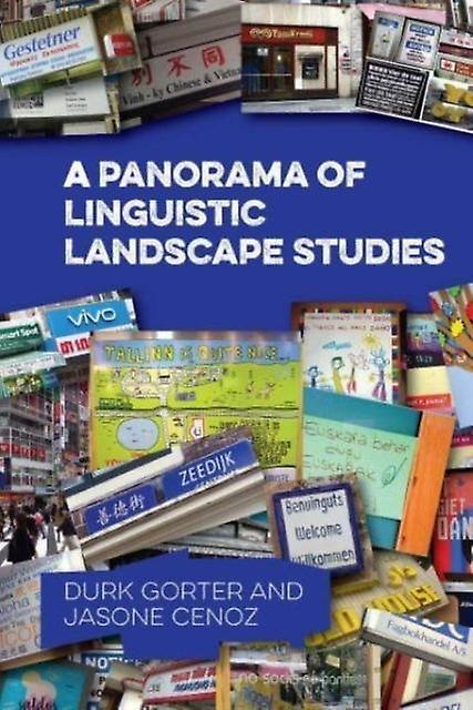 A Panorama Of Linguistic Landscape Studies by Jasone Cenoz Paperback Book