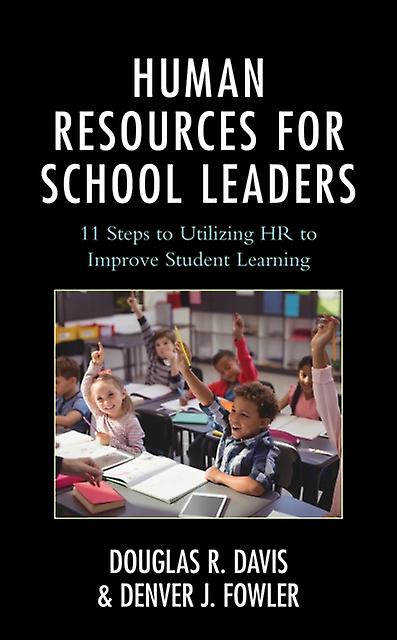 Human Resources For School Leaders by Denver J. Fowler Paperback