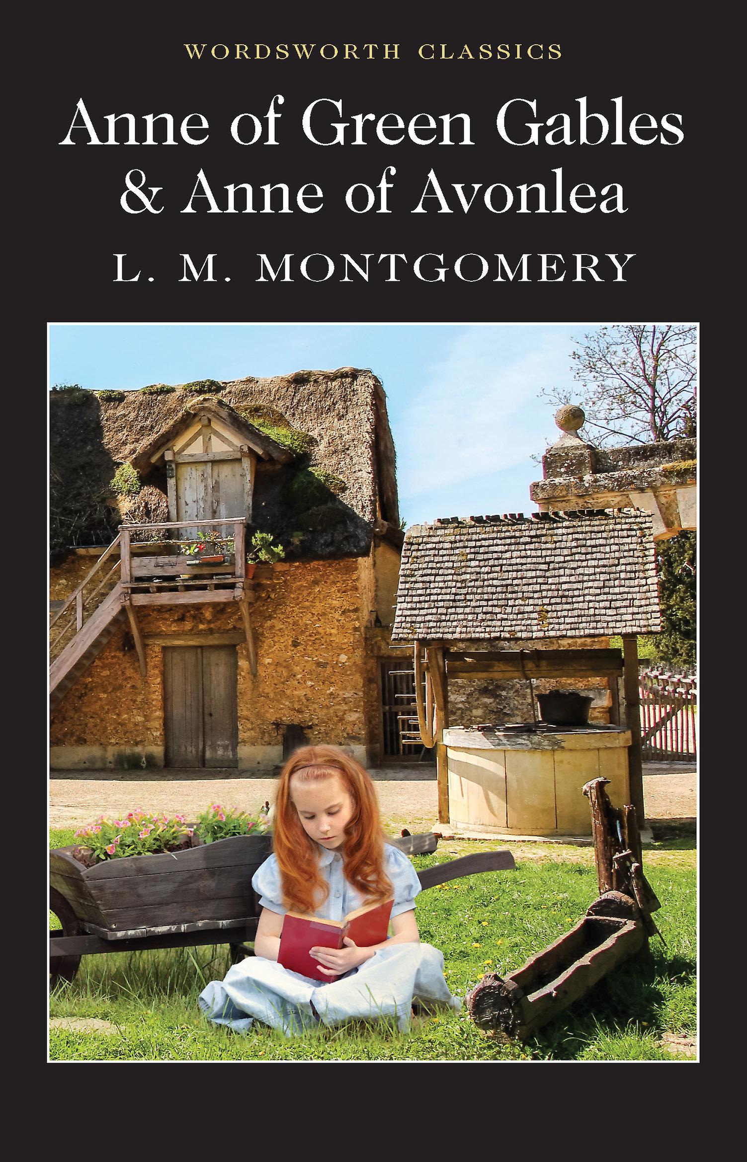 Anne Of Green Gables Anne Of Avonlea by Montgomery & Lucy Maud & OBE Paperback Book