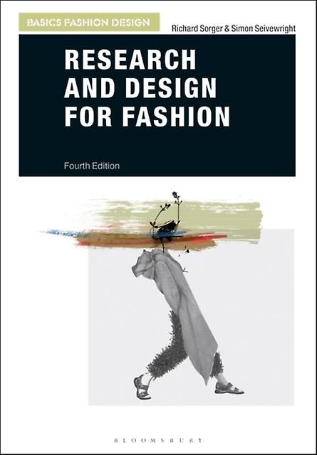 Research And Design For Fashion by Seivewright & Simon Textile Designer and Stylist & UK Paperback Book