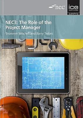 NEC3: The Role of the Project Manager