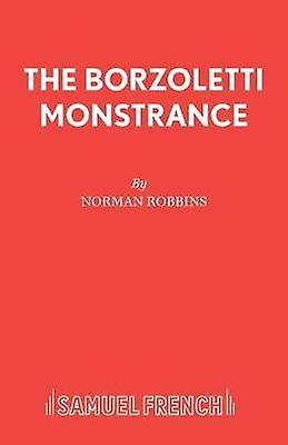 The Borzoletti Monstrance by Norman Robbins Paperback Book