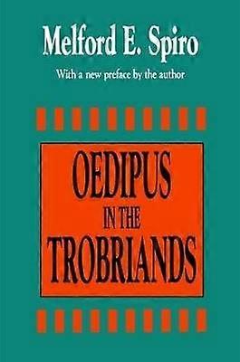 Oedipus in the Trobriands
