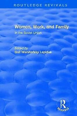 Revival: Women Work and Family in the Soviet Union (1982)