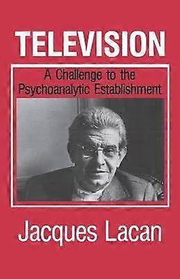 Television - A Challenge to the Psychoanalytic Establishment