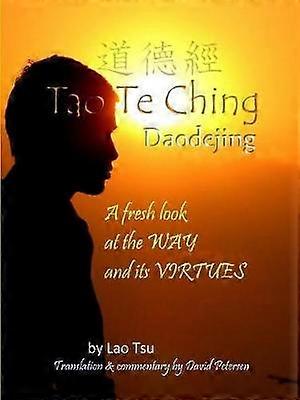 Tao Te Ching / Daodejing
