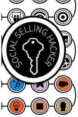 The Social Selling Hacker