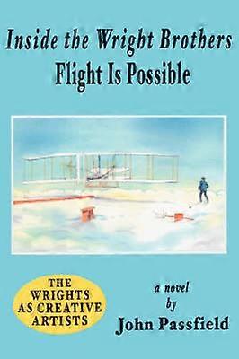 Inside the Wright Brothers