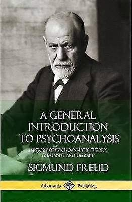 A General Introduction to Psychoanalysis