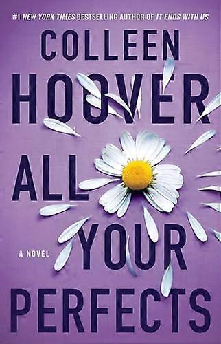 All Your Perfects A Novel