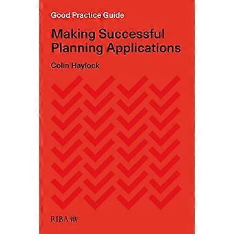 Good Practice Guide Making Successful Planning Applications