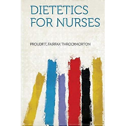 Dietetics for Nurses