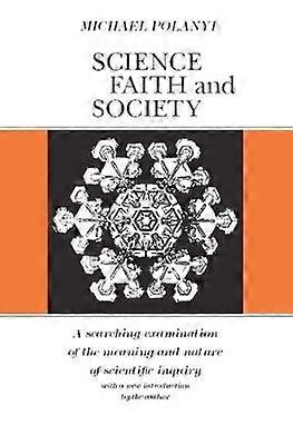 Science Faith and Society