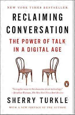 Reclaiming Conversation