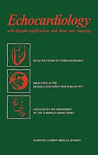 Echocardiology - N. Bom - Cardiovascular medicine - Springer - Paperback