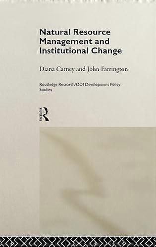 Natural Resource Management and Institutional Change