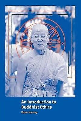 An Introduction to Buddhist Ethics Foundations Values and Issues Introduction to Religion