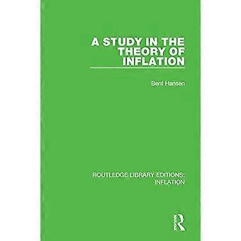 Eine Studie zur Theorie der Inflation (Routledge Library Editions: Inflation)