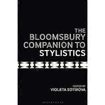 Le Bloomsbury Companion to Stylistics (Bloomsbury Companions)