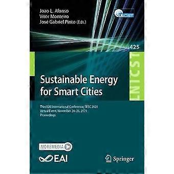 Sustainable Energy For Smart Cities Third Eai International Conference Sesc 2 - Springer Nature B.V - Paperback - en Book