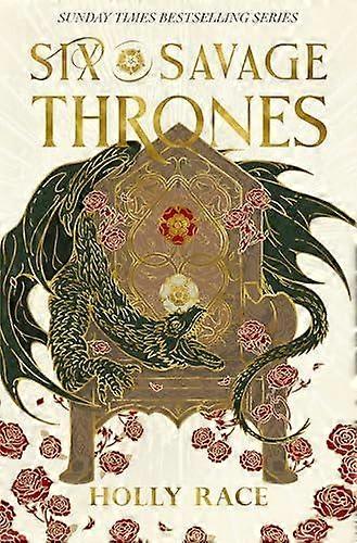 Six Savage Thrones - Holly Race