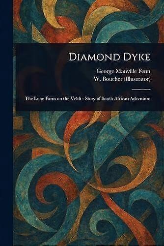 Diamond dyke