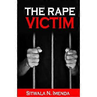 The rape victim