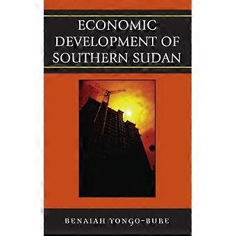 Economic Development Of Southern Sudan - Benaiah Yongo-Bure - Paperback - English Book - History