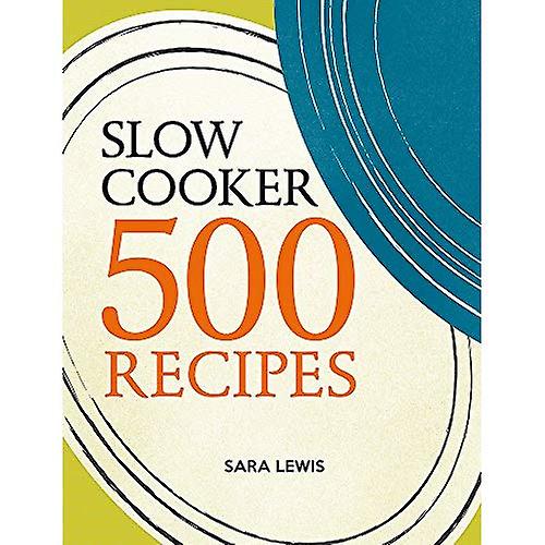 Olla de cocción lenta: 500 recetas