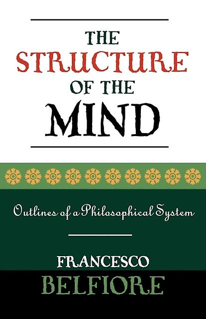 The Structure Of The Mind by Francesco Belfiore Paperback Book