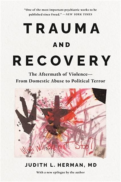 Trauma And Recovery by Judith Herman Paperback Book