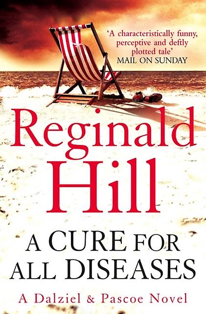 A Cure For All Diseases - Reginald Hill