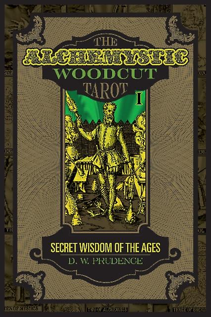 The Alchemystic Woodcut Tarot by D. W. Prudence Multiplecomponent retail product parts enclosed Book