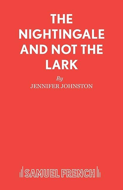 The Nightingale And Not The Lark by Jennifer Johnston Paperback