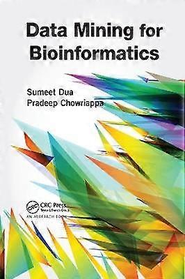 Data Mining for Bioinformatics
