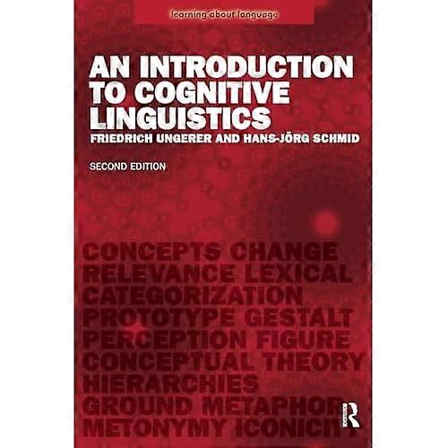 An Introduction to Cognitive Linguistics (Learning About Language)