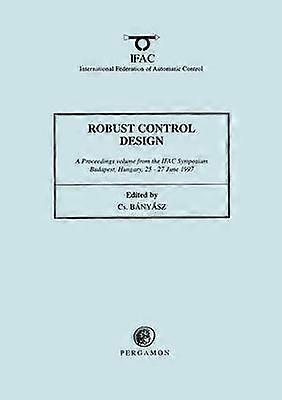 Robust Control Design 1997