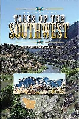 Tales of The Southwest