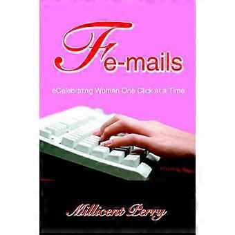 E-mails: Fejring af kvinder et klik ad gangen