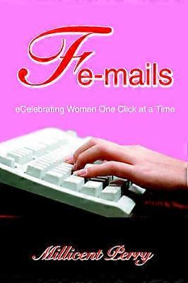 Femails eCelebrating Women One Click at a Time