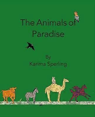 The Animals of Paradise