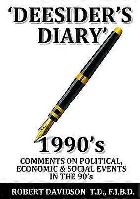 Deesider's Diary