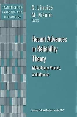 Recent Advances in Reliability Theory