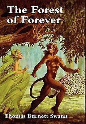 The Forest of Forever