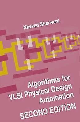 Algorithms for VLSI Physical Design Automation