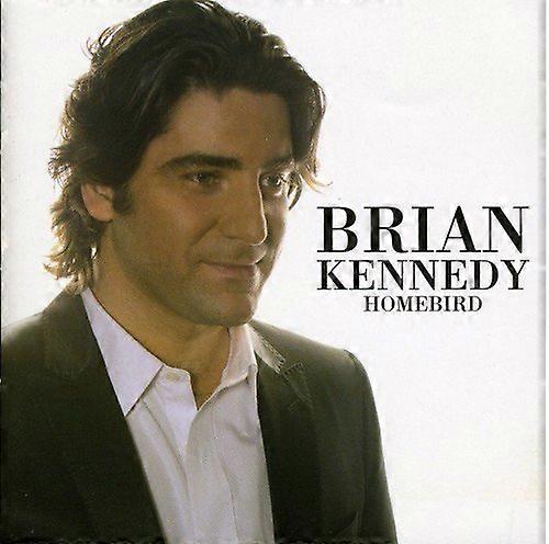 Kennedy,brian - Homebird [CD]