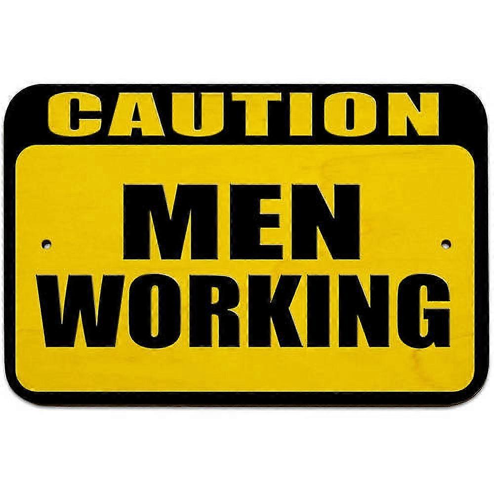 Caution Men Working Sign