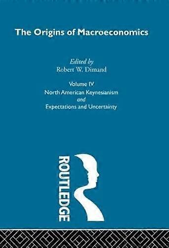 Origins of Macroeconomics: Volume Four