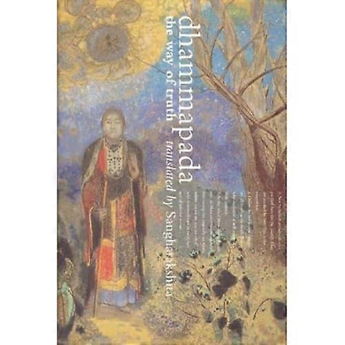 Dhammapada: Gerçeğin Yolu